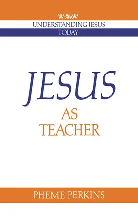 Perkins / Kee |  Jesus as Teacher | Buch |  Sack Fachmedien