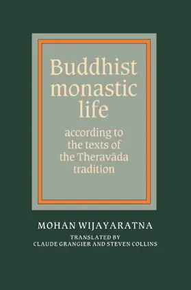 Wijayaratna |  Buddhist Monastic Life | Buch |  Sack Fachmedien