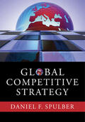 Spulber |  Global Competitive Strategy | Buch |  Sack Fachmedien