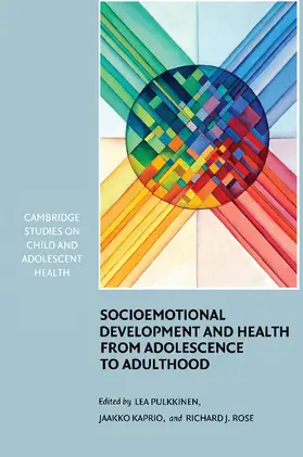 Pulkkinen / Kaprio / Rose |  Socioemotional Development and Health from Adolescence to Adulthood | Buch |  Sack Fachmedien