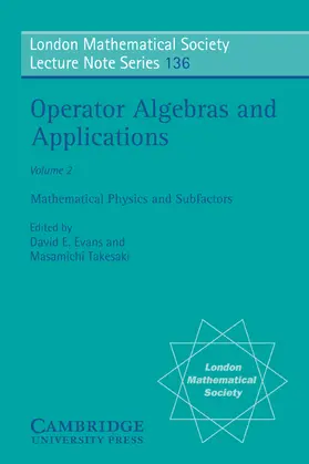 Evans / Hitchin / Takesaki |  Operator Algebras and Applications | Buch |  Sack Fachmedien