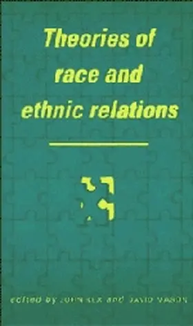 Rex / Mason |  Theories of Race and Ethnic Relations | Buch |  Sack Fachmedien