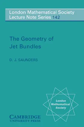 Saunders / Cassels / Hitchin |  The Geometry of Jet Bundles | Buch |  Sack Fachmedien