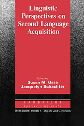 Gass / Schachter |  Linguistic Perspectives on Second Language Acquisition | Buch |  Sack Fachmedien