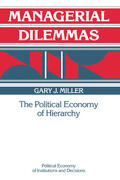 Miller / Calvert / Eggertsson |  Managerial Dilemmas | Buch |  Sack Fachmedien