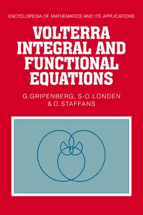 Gripenberg / Londen / Staffans |  Volterra Integral and Functional Equations | Buch |  Sack Fachmedien