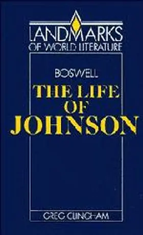 Clingham |  James Boswell: The Life of Johnson | Buch |  Sack Fachmedien