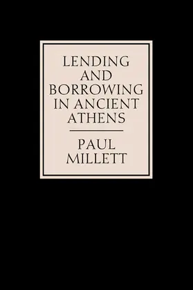 Millett |  Lending and Borrowing in Ancient Athens | Buch |  Sack Fachmedien