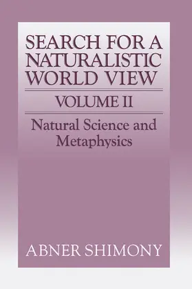 Shimony |  The Search for a Naturalistic World View | Buch |  Sack Fachmedien