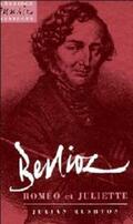 Rushton |  Berlioz: Romeo et Juliette | Buch |  Sack Fachmedien