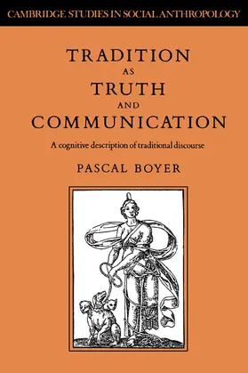 Boyer / Fortes |  Tradition as Truth and Communication | Buch |  Sack Fachmedien