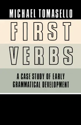 Tomasello |  First Verbs | Buch |  Sack Fachmedien