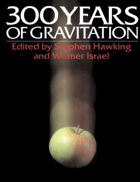 Hawking / Israel |  Three Hundred Years of Gravitation | Buch |  Sack Fachmedien