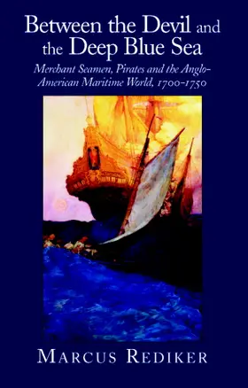 Rediker |  Between the Devil and the Deep Blue Sea | Buch |  Sack Fachmedien