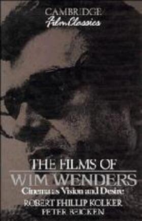 Kolker / Beicken |  The Films of Wim Wenders | Buch |  Sack Fachmedien
