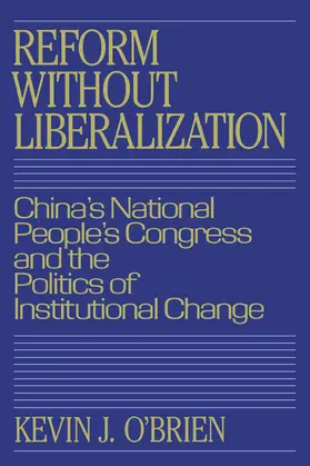 O'Brien |  Reform Without Liberalization | Buch |  Sack Fachmedien