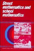 Nunes / Carraher / Schliemann |  Street Mathematics and School Mathematics | Buch |  Sack Fachmedien