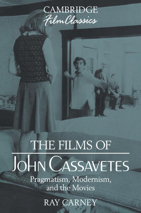 Carney |  The Films of John Cassavetes | Buch |  Sack Fachmedien