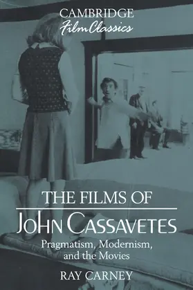 Carney |  The Films of John Cassavetes | Buch |  Sack Fachmedien