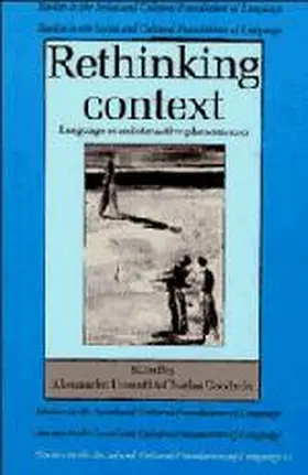 Duranti / Goodwin |  Rethinking Context | Buch |  Sack Fachmedien