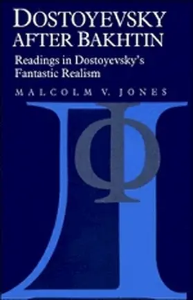 Jones |  Dostoyevsky After Bakhtin | Buch |  Sack Fachmedien