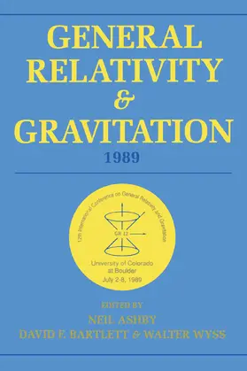 Ashby / Bartlett / Wyss |  General Relativity and Gravitation, 1989 | Buch |  Sack Fachmedien