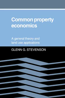 Stevenson |  Common Property Economics | Buch |  Sack Fachmedien