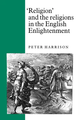 Harrison |  Religion and the Religions in the English Enlightenment | Buch |  Sack Fachmedien