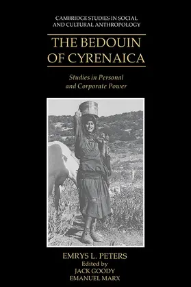 Peters / Goody / Marx |  The Bedouin of Cyrenaica | Buch |  Sack Fachmedien