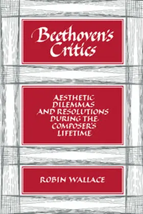 Wallace |  Beethoven's Critics | Buch |  Sack Fachmedien
