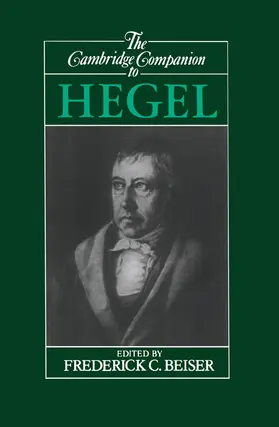 Beiser | The Cambridge Companion to Hegel | Buch | 978-0-521-38711-8 | sack.de
