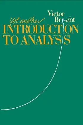 Bryant |  Yet Another Introduction to Analysis | Buch |  Sack Fachmedien