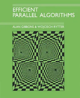 Gibbons / Rytter |  Efficient Parallel Algorithms | Buch |  Sack Fachmedien