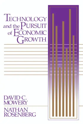 Mowery / Rosenberg |  Technology and the Pursuit of Economic Growth | Buch |  Sack Fachmedien