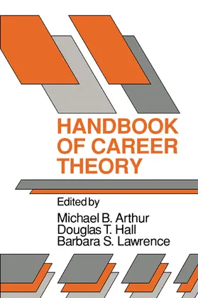 Arthur / Hall / Lawrence |  Handbook of Career Theory | Buch |  Sack Fachmedien