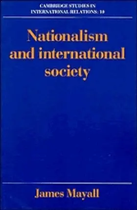 Mayall |  Nationalism and International Society | Buch |  Sack Fachmedien