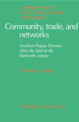 Clark |  Community, Trade, and Networks | Buch |  Sack Fachmedien