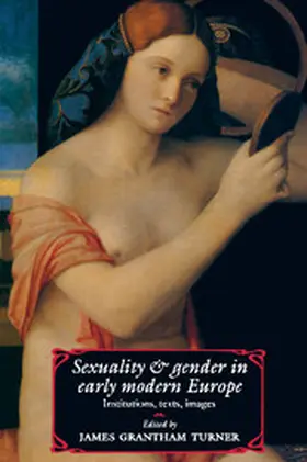 Turner |  Sexuality and Gender in Early Modern Europe | Buch |  Sack Fachmedien