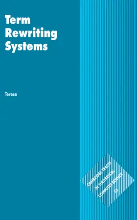 Klop / Terese / de Vrijer |  Term Rewriting Systems | Buch |  Sack Fachmedien