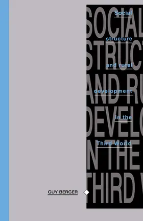 Berger |  Social Structure and Rural Development in the Third World | Buch |  Sack Fachmedien