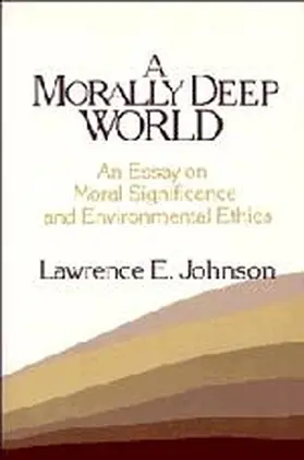 Johnson |  A Morally Deep World | Buch |  Sack Fachmedien
