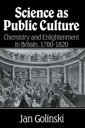 Golinski |  Science as Public Culture | Buch |  Sack Fachmedien
