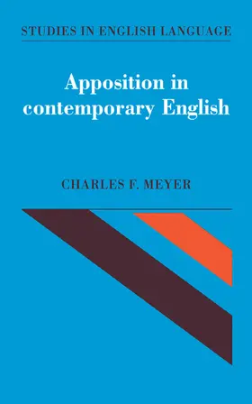 Meyer |  Apposition in Contemporary Eng | Buch |  Sack Fachmedien