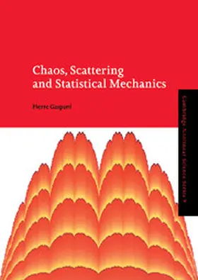 Gaspard |  Chaos, Scattering and Statistical Mechanics | Buch |  Sack Fachmedien