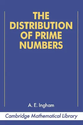 Ingham |  The Distribution of Prime Numbers | Buch |  Sack Fachmedien