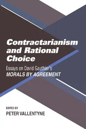 Vallentyne |  Contractarianism and Rational Choice | Buch |  Sack Fachmedien