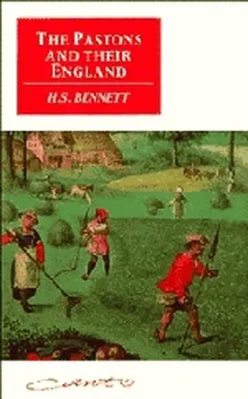 Bennett |  The Pastons and Their England | Buch |  Sack Fachmedien