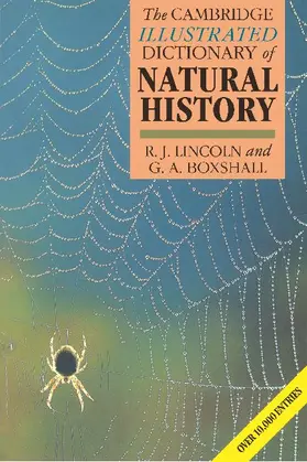 Lincoln / Boxshall |  The Cambridge Illustrated Dictionary of Natural History | Buch |  Sack Fachmedien