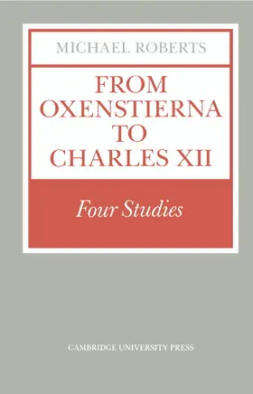 Roberts |  From Oxenstierna to Charles XII | Buch |  Sack Fachmedien