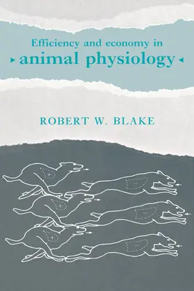 Blake |  Efficiency and Economy in Animal Physiology | Buch |  Sack Fachmedien